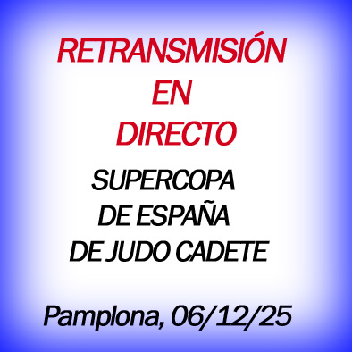 Streaming Supercopa de Espa&ntilde;a de Judo Cadete Navarra 06-12-25